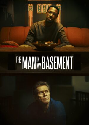 ดูหนัง The Man in My Basement (2025)