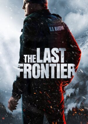 ดูหนัง The Last Frontier (2025)