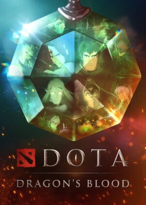 ดูหนัง DOTA: Dragon’s Blood (2021) โดตา: เลือดมังกร