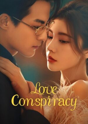 ดูหนัง Love Conspiracy (2025) Love Conspiracy (2025) แผนร้ายซ่อนรัก