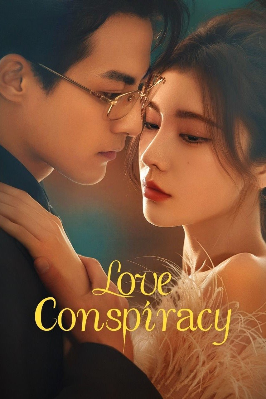 ดูหนัง Love Conspiracy (2025) Love Conspiracy (2025) แผนร้ายซ่อนรัก