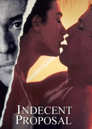 ดูหนัง Indecent Proposal (1993) ข้อเสนอที่รักนี้มิอาจกั้น