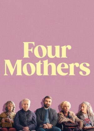 ดูหนัง Four Mothers (2025)