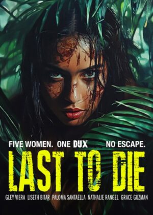 ดูหนัง Last to Die (2025)