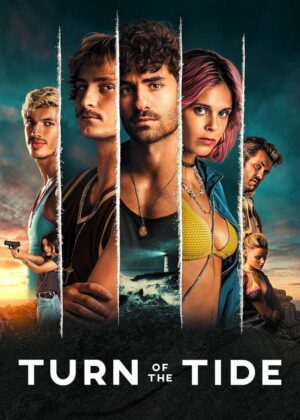 ดูหนัง Turn of the Tide (2023) อาชญากรน้ำเค็ม