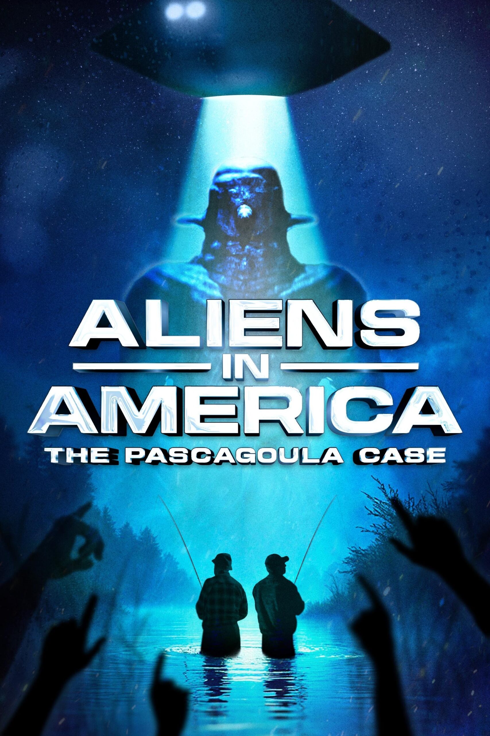 ดูหนัง Aliens in America: The Pascagoula Case (2025)