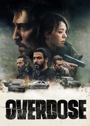 ดูหนัง Overdose (2022) โอเวอร์โดส