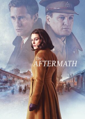 ดูหนัง The Aftermath (2019) อาฟเตอร์แมท