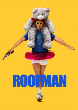 ดูหนัง Roofman (2025) คนดีที่ลัก
