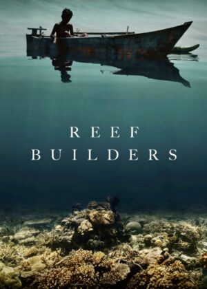 ดูหนัง Reef Builders (2025)