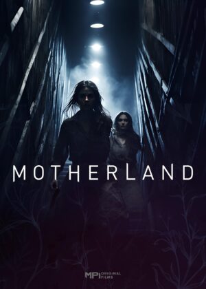 ดูหนัง Motherland (2025)