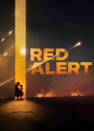 ดูหนัง Red Alert (2025)
