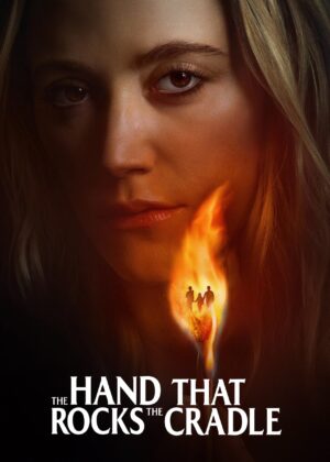 ดูหนัง The Hand That Rocks the Cradle (2025)