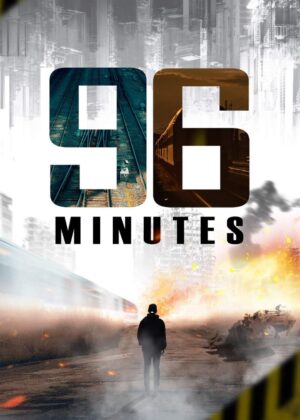 ดูหนัง 96 Minutes (2025)