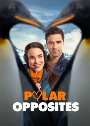 ดูหนัง Polar Opposites (2025)