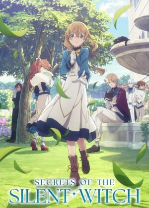ดูหนัง Secrets of the Silent Witch (2025) ไซเลนต์วิตช์ ความลับของแม่มดแห่งความเงียบ