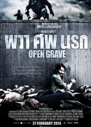 ดูหนัง Open Grave (2013) ผวา ศพ นรก