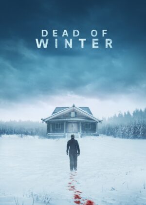 ดูหนัง Dead of Winter (2025)
