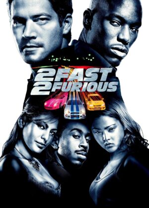 ดูหนัง 2 Fast 2 Furious (2003) เร็ว…แรงทะลุนรก เร็วคูณ 2 ดับเบิ้ลแรงท้านรก
