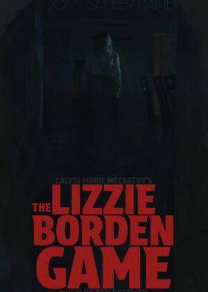 ดูหนัง The Lizzie Borden Game (2025)