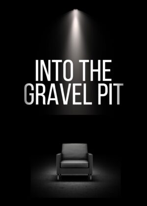 ดูหนัง Into The Gravel Pit (2025)
