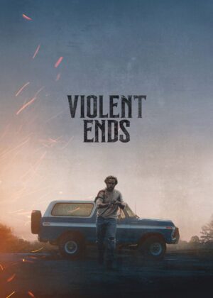 ดูหนัง Violent Ends (2025)