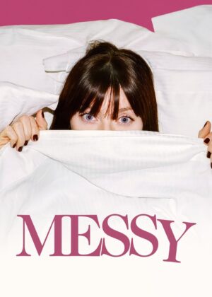 ดูหนัง Messy (2025)