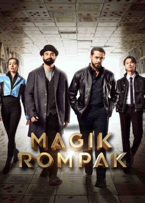ดูหนัง Magik Rompak (2025)