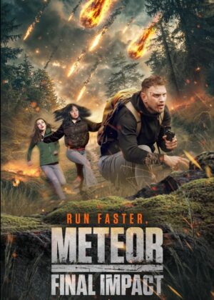ดูหนัง Meteor: Final Impact (2025)