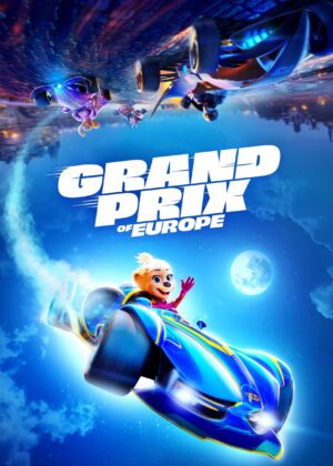 ดูหนัง Grand Prix of Europe (2025) ทีมซิ่งยุโรปจอมป่วน