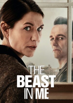 ดูหนัง The Beast in Me (2025) อสูรร้ายในใจเรา