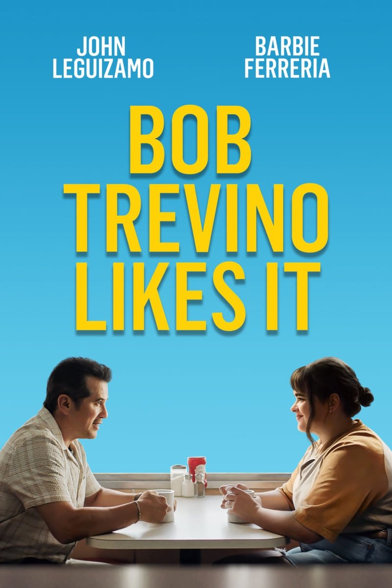 ดูหนัง Bob Trevino Likes It (2025)