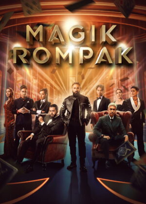 ดูหนัง Magik Rompak (2025) โจรกรรมมายากล