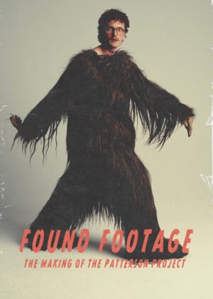 ดูหนัง Found Footage: The Making of the Patterson Project (2025)