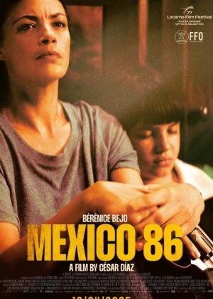 ดูหนัง Mexico 86 (2025)