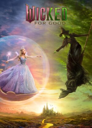 ดูหนัง Wicked: For Good (2025) วิคเค็ด ภาค 2