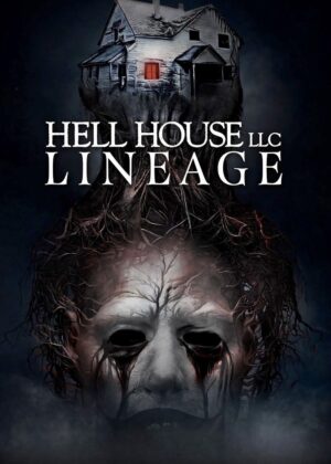 ดูหนัง Hell House LLC: Lineage (2025)