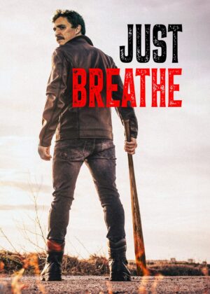 ดูหนัง Just Breathe (2025)