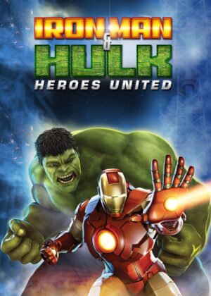 ดูหนัง Iron Man & Hulk: Heroes United (2013)