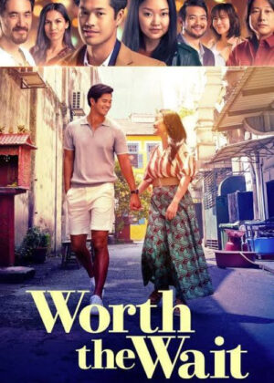 ดูหนัง Worth the Wait (2025)