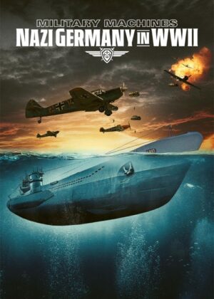 ดูหนัง Military Machines: Nazi Germany in WWII (2024)