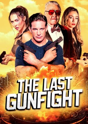 ดูหนัง The Last GunFight (2025) ดวลเดือด สังเวียนระห่ำ