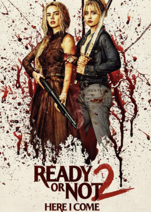 ดูหนัง Ready or Not 2: Here I Come (2026) เกมพร้อมตาย 2