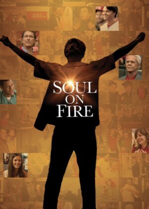 ดูหนัง Soul on Fire (2025) ปาฏิหาริย์ไฟชีวิต