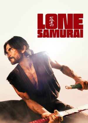 ดูหนัง Lone Samurai (2025)