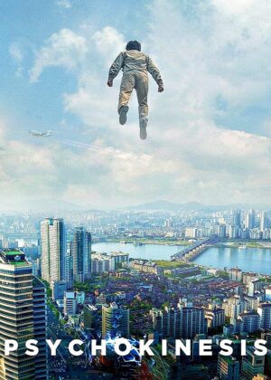 ดูหนัง Psychokinesis (2018) ไซโคคิเนซิส ยอดคุณพ่อจิตสะท้าน
