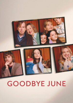ดูหนัง Goodbye June (2025) ลาก่อน จูน