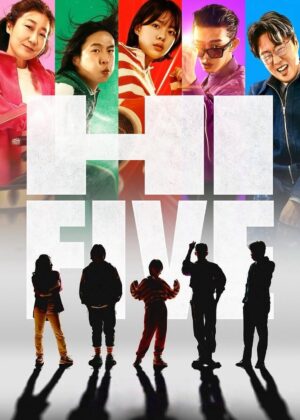 ดูหนัง Hi-Five (2025) ไฮ-ไฟว์ โคตรพลังคนอัปเกรด