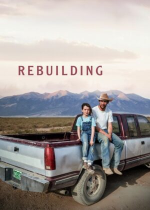ดูหนัง Rebuilding (2025)
