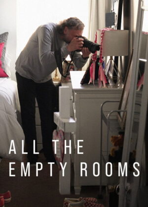 ดูหนัง All the Empty Rooms (2025) ห้องที่ว่างเปล่า